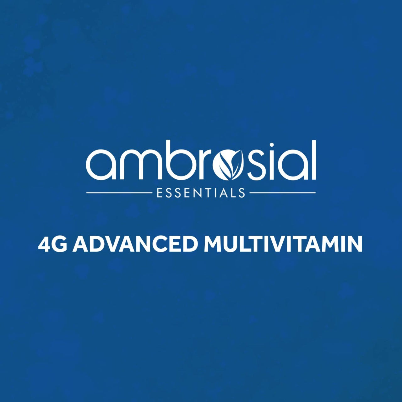 Ambrosial 4G Advanced multivitamin text