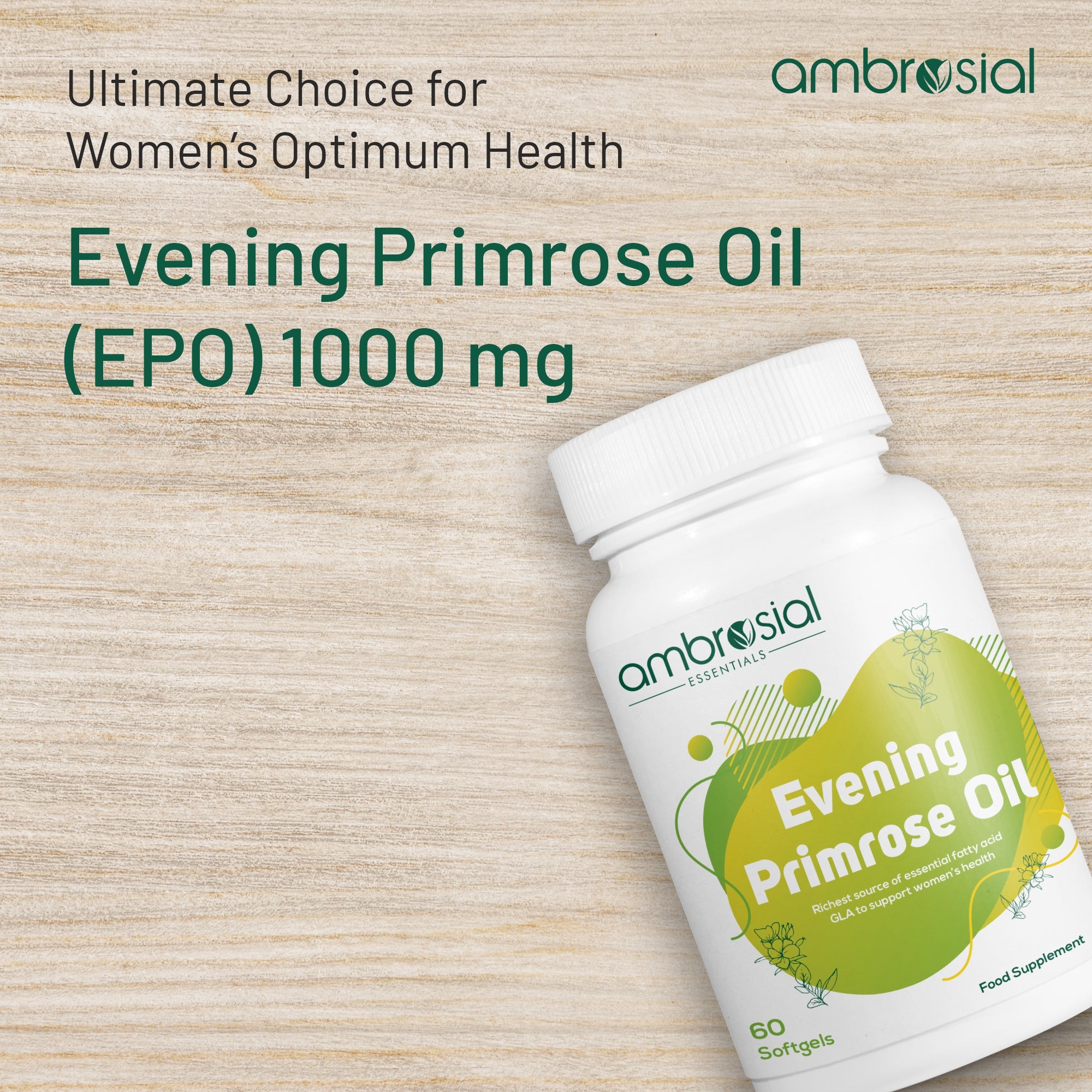 Balance Your Hormonal Health with Evening Primrose Oil Supplement Ambrosial