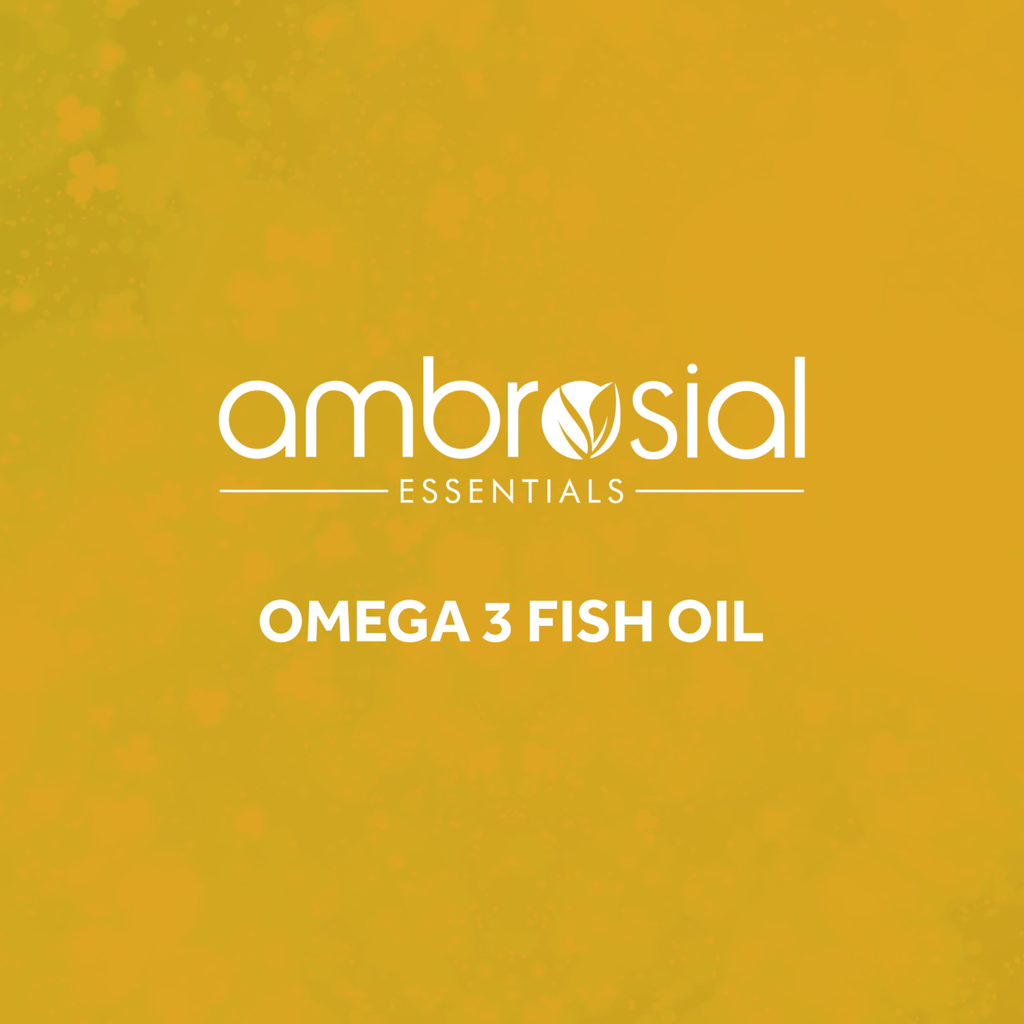 Ambrosial Omega 3 fish oil text